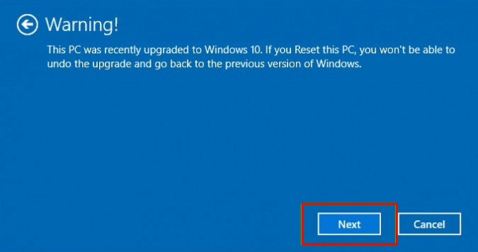 單擊下一步繼續重置 Windows 10